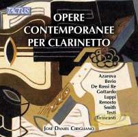 Opere Contemporanee per Clarinetto - De Rossi Re, Berio, Gottardo, Azarova, Luppi…